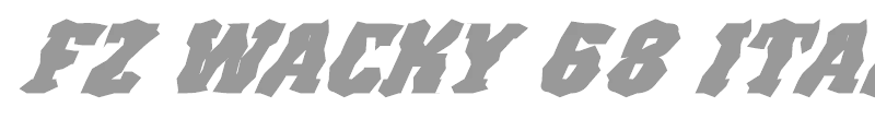 FZ WACKY 68 ITALIC
