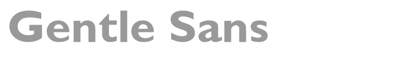 Gentle Sans