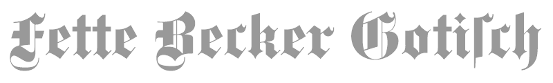 Fette Becker Gotisch