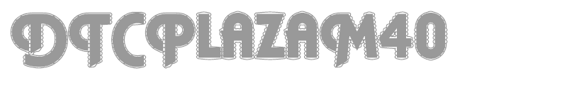DTCPlazaM40