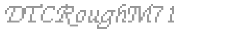 DTCRoughM71