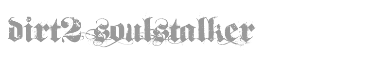 Dirt2 Soulstalker