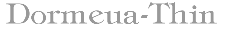 Dormeua-Thin