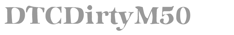 DTCDirtyM50
