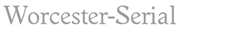 Worcester-Serial