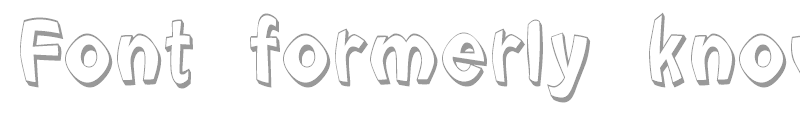 Font Formerly Known As