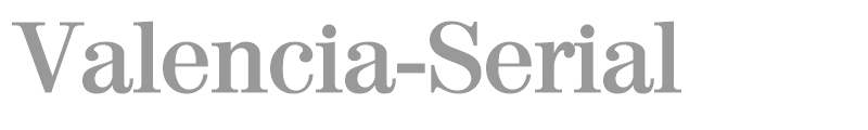 Valencia-Serial