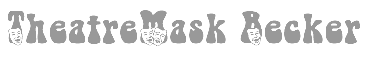 TheatreMask Becker