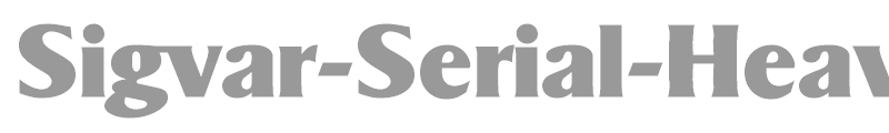 Sigvar-Serial-Heavy