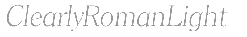 ClearlyRomanLight