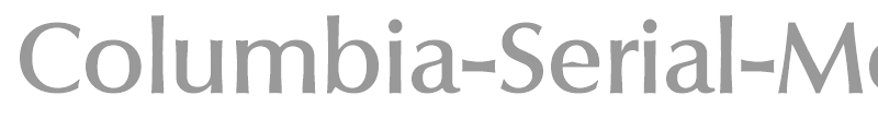 Columbia-Serial-Medium