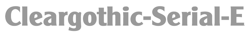 Cleargothic-Serial-ExtraBold
