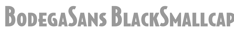 BodegaSansBlackSmallcaps