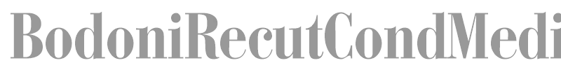 BodoniRecutCondMedium
