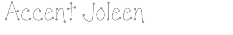 Accent Joleen