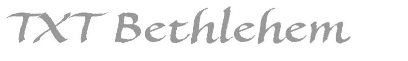 TXT Bethlehem