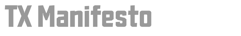 TX Manifesto