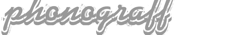 Phonograff