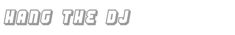 Hang The DJ