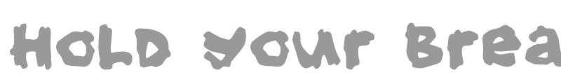 HoldYourBreath