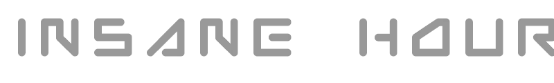 Insane Hours 2