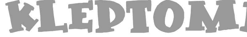 Kleptomaniac