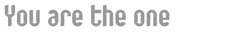 You Are The One