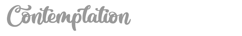 Contemplation