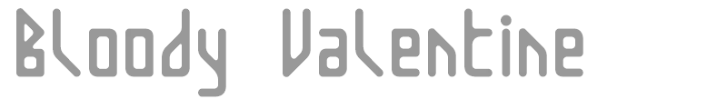 Bloody Valentine