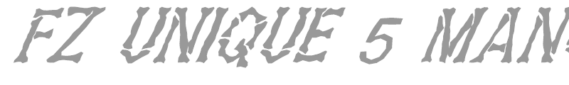 FZ UNIQUE 5 MANGLED ITALIC