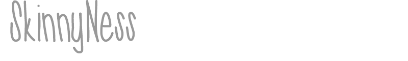 Skinnyness
