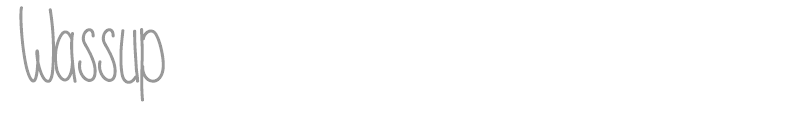 Wassup