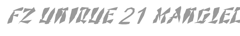 FZ UNIQUE 21 MANGLED ITALIC