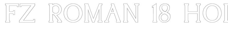 FZ ROMAN 18 HOLLOW