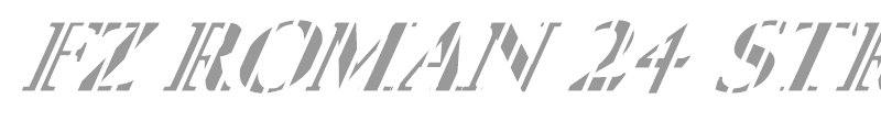 FZ ROMAN 24 STRIPED ITALIC