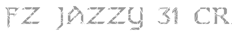 FZ JAZZY 31 CRACKED