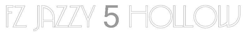 FZ JAZZY 5 HOLLOW