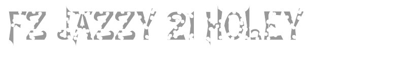 FZ JAZZY 21 HOLEY