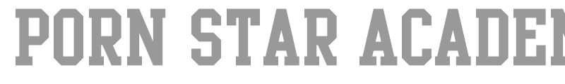 Porn Star Academy