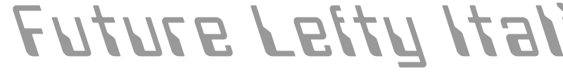 Future Lefty Italic