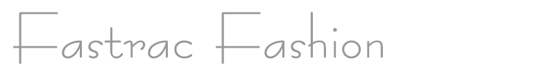 Fastrac Fashion
