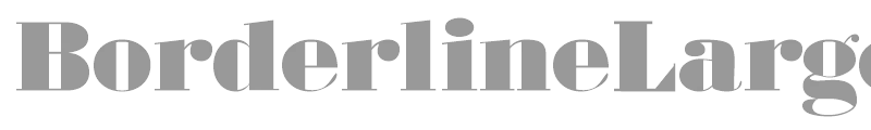 BorderlineLarge