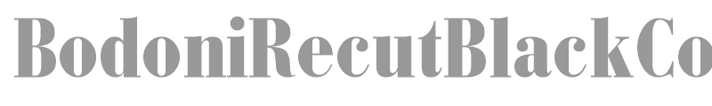BodoniRecutBlackCondensedSSi