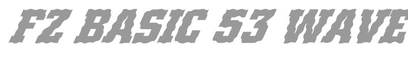 FZ BASIC 53 WAVEY ITALIC