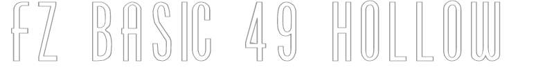 FZ BASIC 49 HOLLOW