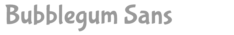Bubblegum Sans