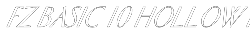 FZ BASIC 10 HOLLOW ITALIC