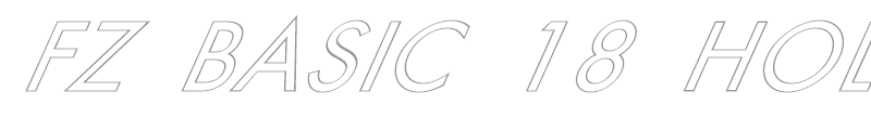 FZ BASIC 18 HOLLOW ITALIC