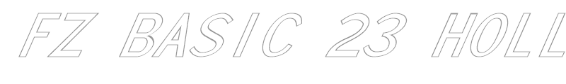 FZ BASIC 23 HOLLOW ITALIC