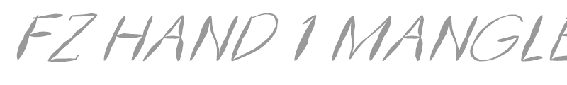 FZ HAND 1 MANGLED ITALIC